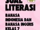 Soal Literasi Bahasa Indonesia dan Bahasa Inggris Kelas 7