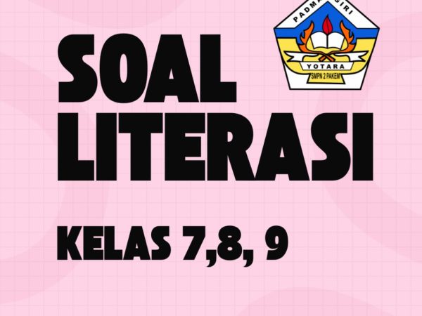 Soal Literasi kelas VII, VIII, IX